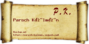 Parsch Kálmán névjegykártya